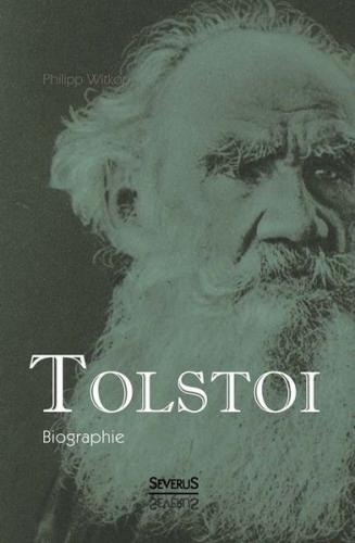 Tolstoi. Biographie 