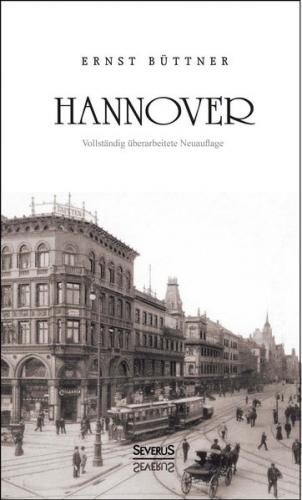 Hannover: Geschichte der Stadt 