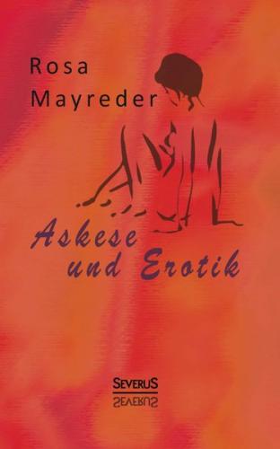 Askese und Erotik 