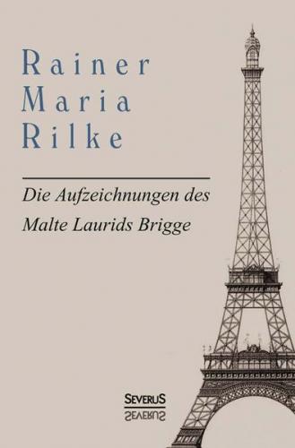 Die Aufzeichnungen des Malte Laurids Brigge 
