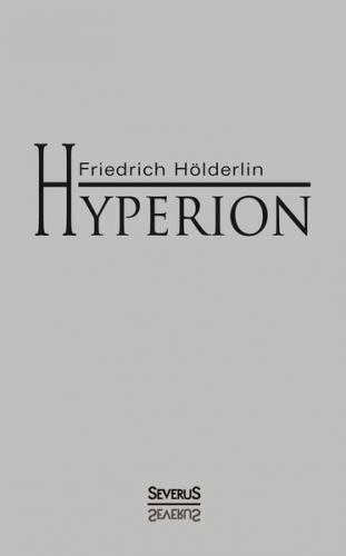 Hyperion oder Der Eremit in Griechenland 