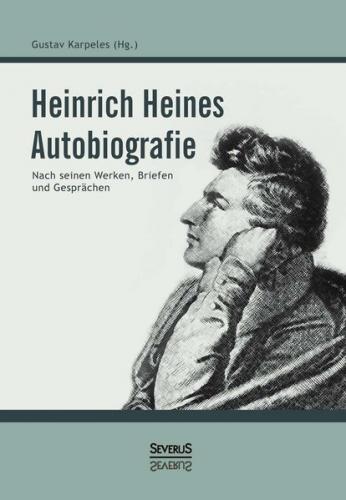 Heinrich Heines Autobiografie 