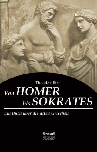 Von Homer bis Sokrates 