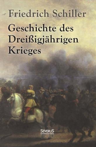 Geschichte des Dreißigjährigen Krieges 