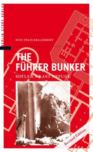The Führer Bunker 