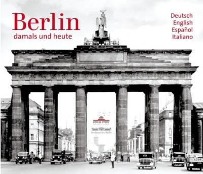 Berlin - damals und heute 