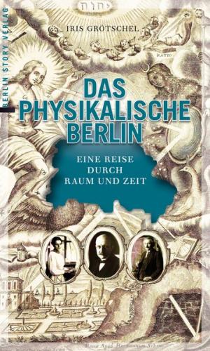 Das physikalische Berlin 