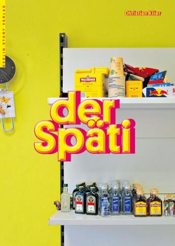 Der Späti 