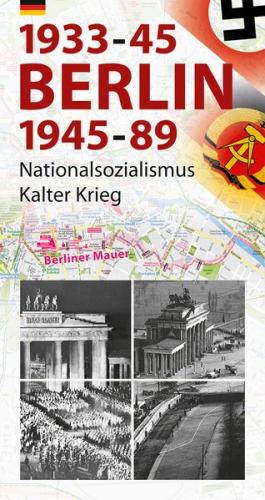 Berlin 1933-45, 1945-89 