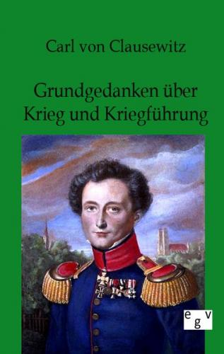 Grundgedanken über Krieg und Kriegführung 