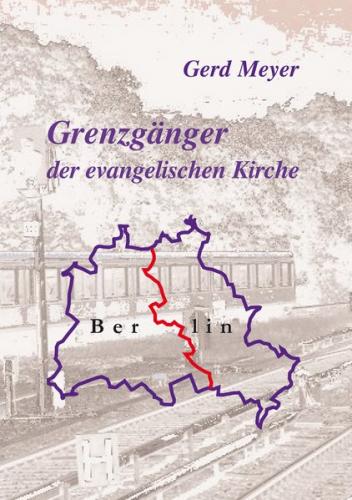 Grenzgänger der evangelischen Kirche 
