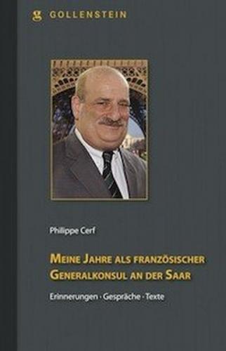 Meine Jahre als französischer Generalkonsul an der Saar 