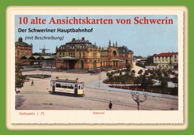 10 alte Ansichtskarten von Schwerin 