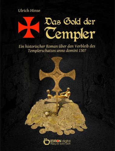 Das Gold der Templer 