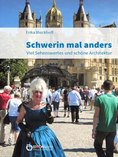 Schwerin mal anders 