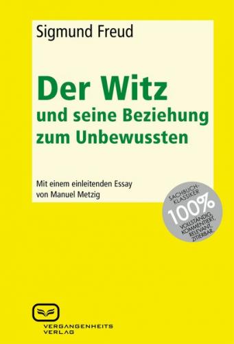 Der Witz und seine Beziehung zum Unbewussten (Ebook - EPUB) 