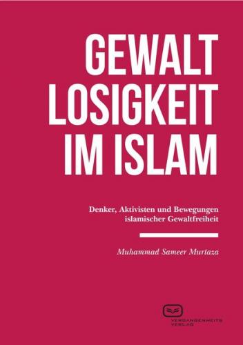 Gewaltlosigkeit im Islam 