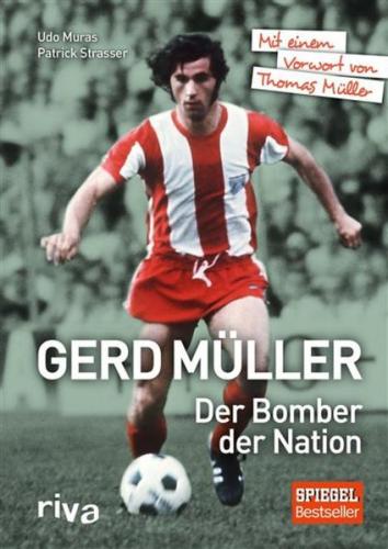 Gerd Müller - Der Bomber der Nation 
