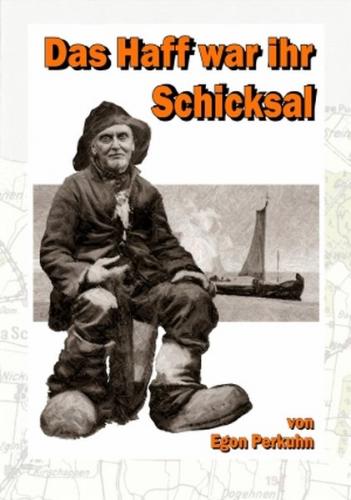 Das Haff war ihr Schicksal 