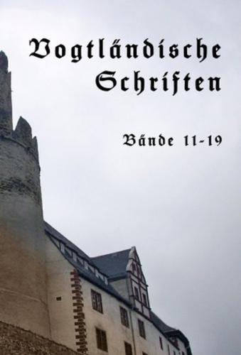 Vogtländische Schriften Band III 