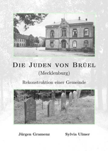 Die Juden von Brüel (Mecklenburg) 