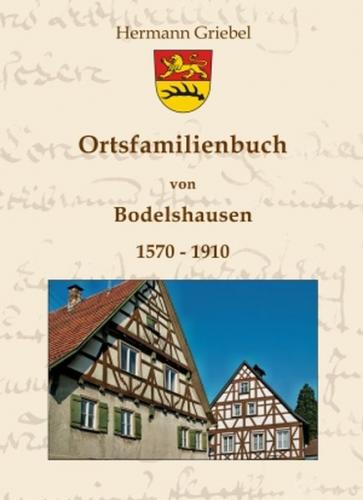 Ortsfamilienbuch Bodelshausen 1570-1910 