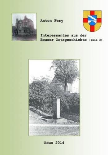 Interessantes aus der Bouser Ortsgeschichte Band 2 