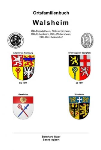 Ortsfamilienbuch Walsheim 17.-20. Jhd. 