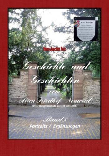 Geschichte und Geschichten vom Alten Friedhof Neuwied 