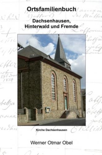 Ortsfamilienbuch Dachsenhausen - Hinterwald und Fremde 
