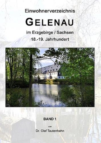 Ortsfamilienbuch Gelenau im Erzgebirge / Sachsen 18.-19. Jahrhundert 