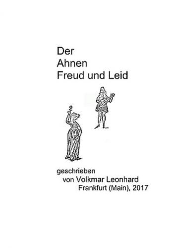 Der Ahnen Freud und Leid (Teil1) 