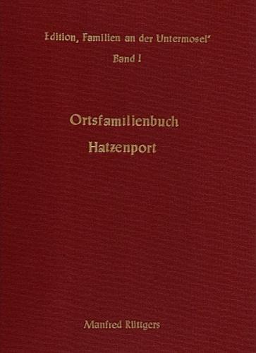 Ortsfamilienbuch Hatzenport 1706-1987 