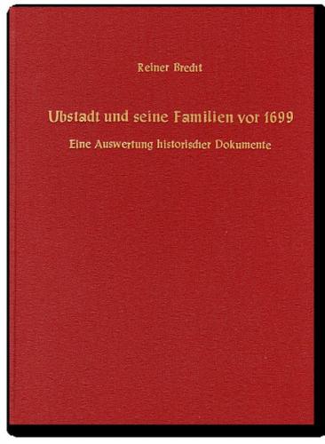 Ubstadt und seine Familien vor 1699 