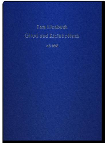 Familienbuch Girod und Kleinholbach ab 1818 