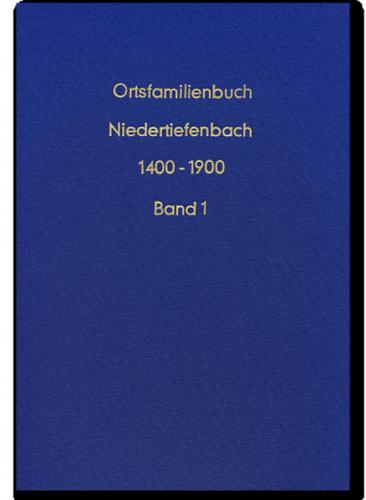 Ortsfamilienbuch Niedertiefenbach 1400-1900 