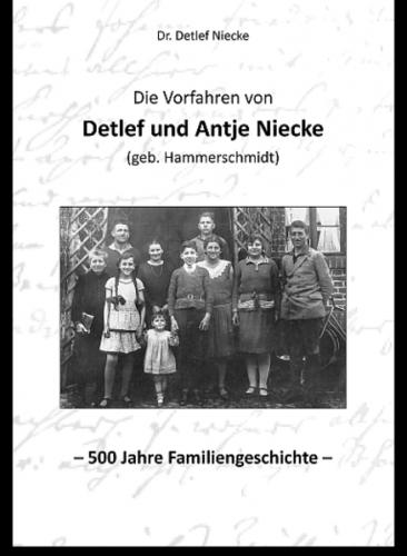 Die Vorfahren von Detlef und Antje Niecke 