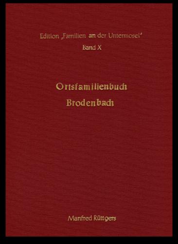 Ortsfamilienbuch Brodenbach 1676-1990 