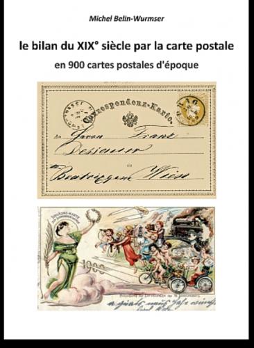 Le bilan du XIX° siècle par la carte postale 