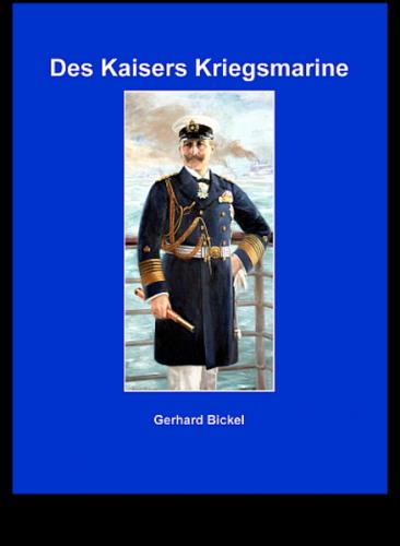 Des Kaisers Kriegsmarine 