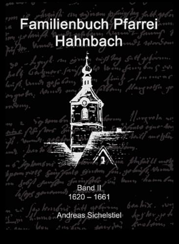Familienbuch Pfarrei Hahnbach Band II 1620-1661 