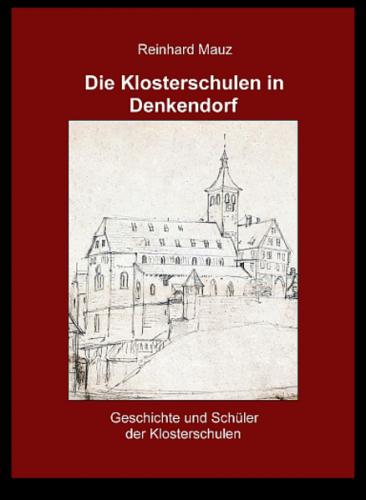Die Klosterschulen in Denkendorf 