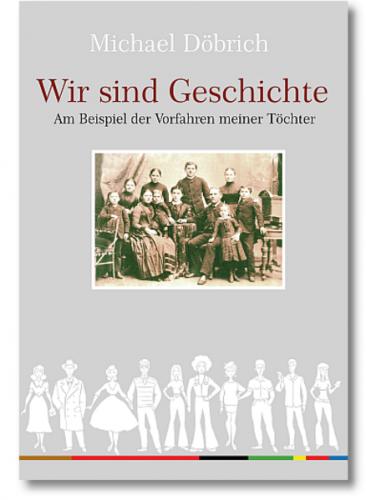 Wir sind Geschichte 