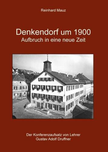 Denkendorf um 1900 