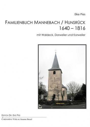 Familienbuch Mannebach/Hunsrück 1640-1816 