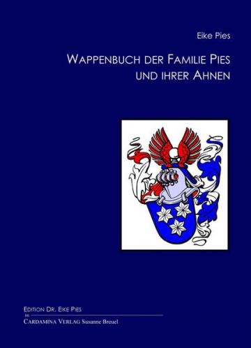 Wappenbuch der Familie Pies und ihrer Ahnen 