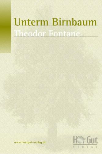 Unterm Birnbaum (Ebook) 
