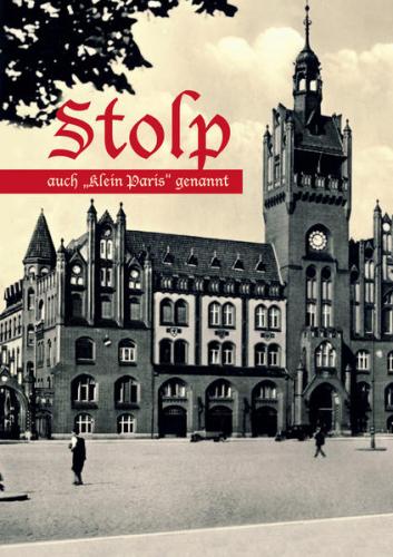 Stolp - auch "Klein Paris" genannt 