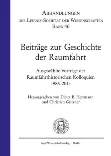 Beiträge zur Geschichte der Raumfahrt 