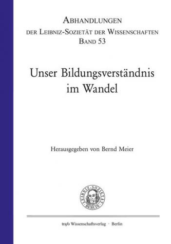 Unser Bildungsverständnis im Wandel 